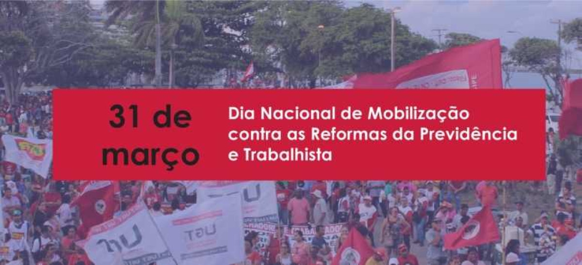 Classe trabalhadora vai à rua contra as Reformas da Previdência e Trabalhista (Imagem: Adufs)