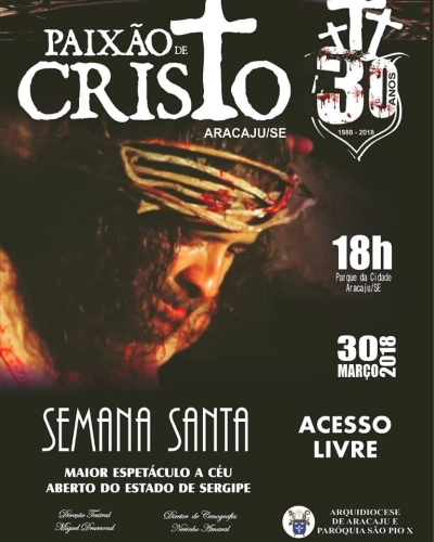 Encenação da Paixão de Cristo acontece em Aracaju (Foto: Divulgação)