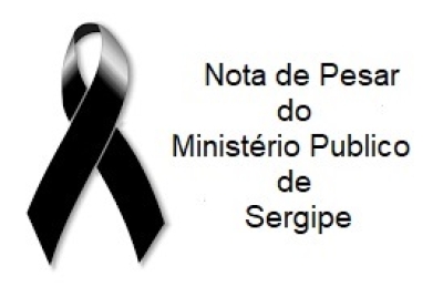Nota de pesar do Ministério Público de Sergipe pela morte do Capitão Oliveira (Imagem: MP/SE)