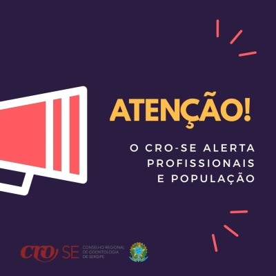 CRO/Sergipe alerta profissionais e população para a observância de normas legais e Código de �?tica (Imagem: Divulgação)