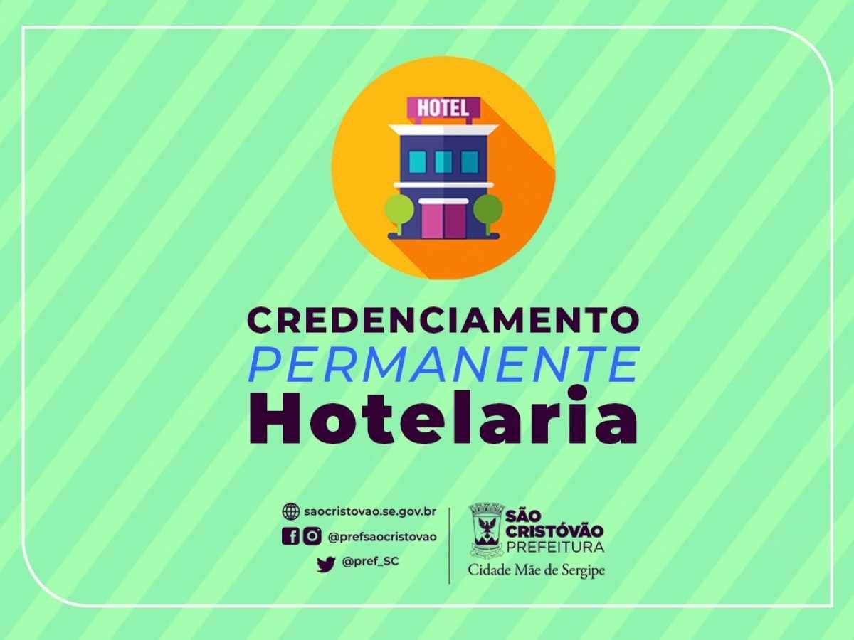 Prefeitura de São Cristóvão abre credenciamento para estabelecimento hoteleiros (Imagem: Divulgação/ Prefeitura de São Cristóvão)