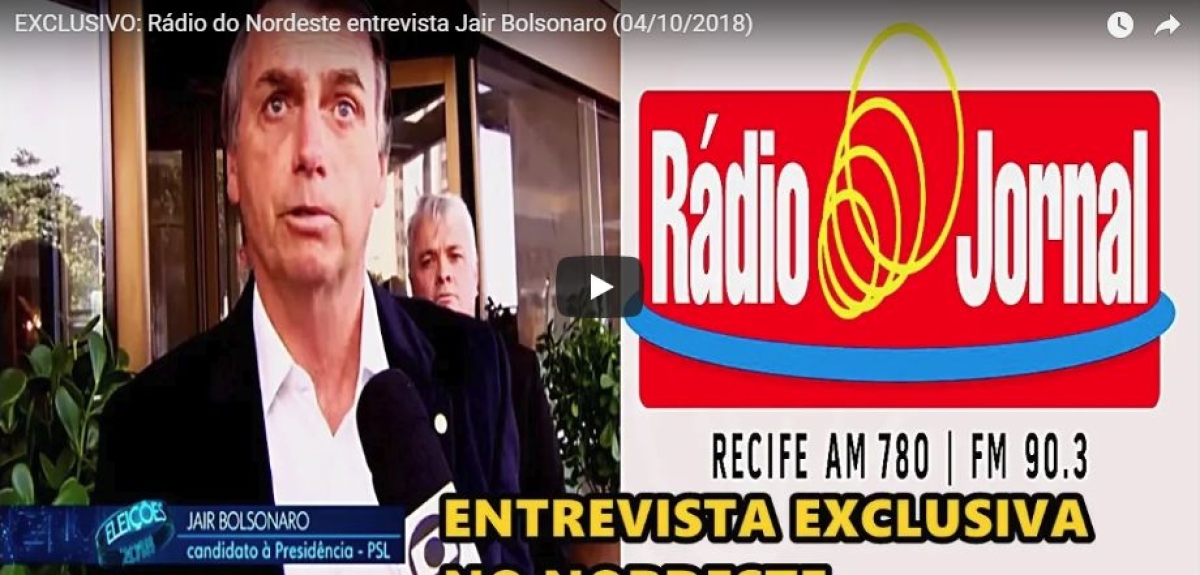 Eleições 2018: Falando para o Nordeste, Jair Bolsonaro diz que lamenta prisão de Lula (Imagem: Reprodução de vídeo/ YouTube)