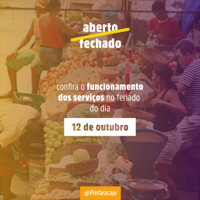 Confira o horário de funcionamento dos serviços municipais no dia 12 de outubro (Imagem: Divulgação/ PMA)