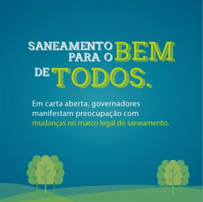 Divulgação da Carta dos governadores sobre a Medida Provisória 844/2018, que altera a Lei do Saneamento (Imagem: Divulgação)
