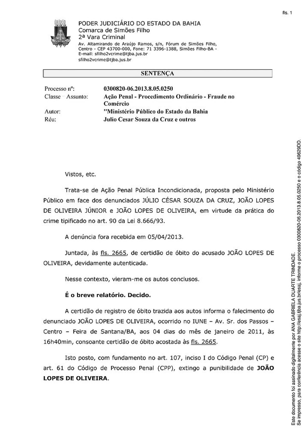 Apesar da divergência dos dados, certidão de óbito de homem de 83 anos foi usada como se fosse de advogado de 67
(Imagem: Reprodução/ TJ/BA)