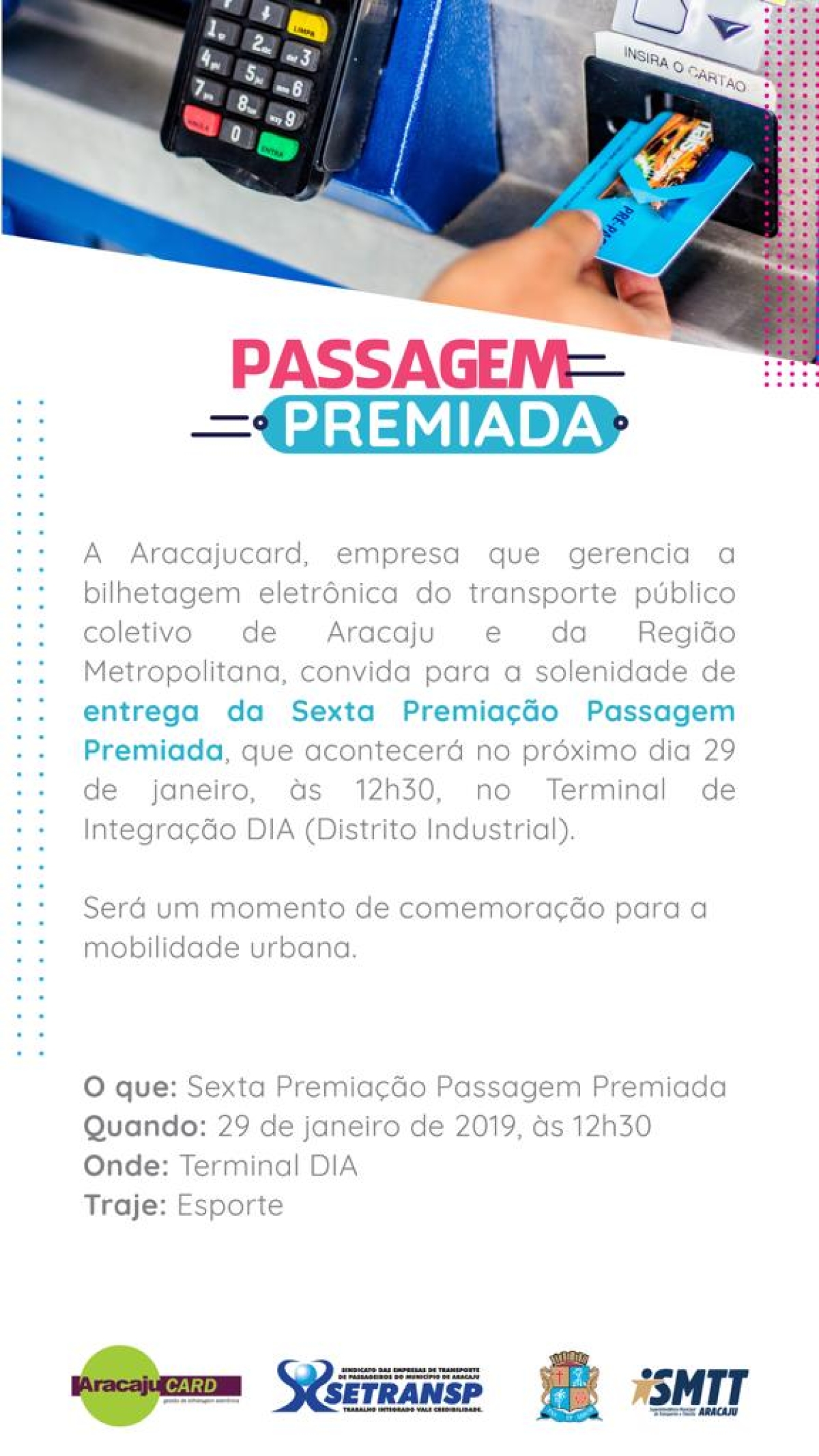 Entrega da 6ª premiação da Passagem Premiada (Imagem: Divulgação)