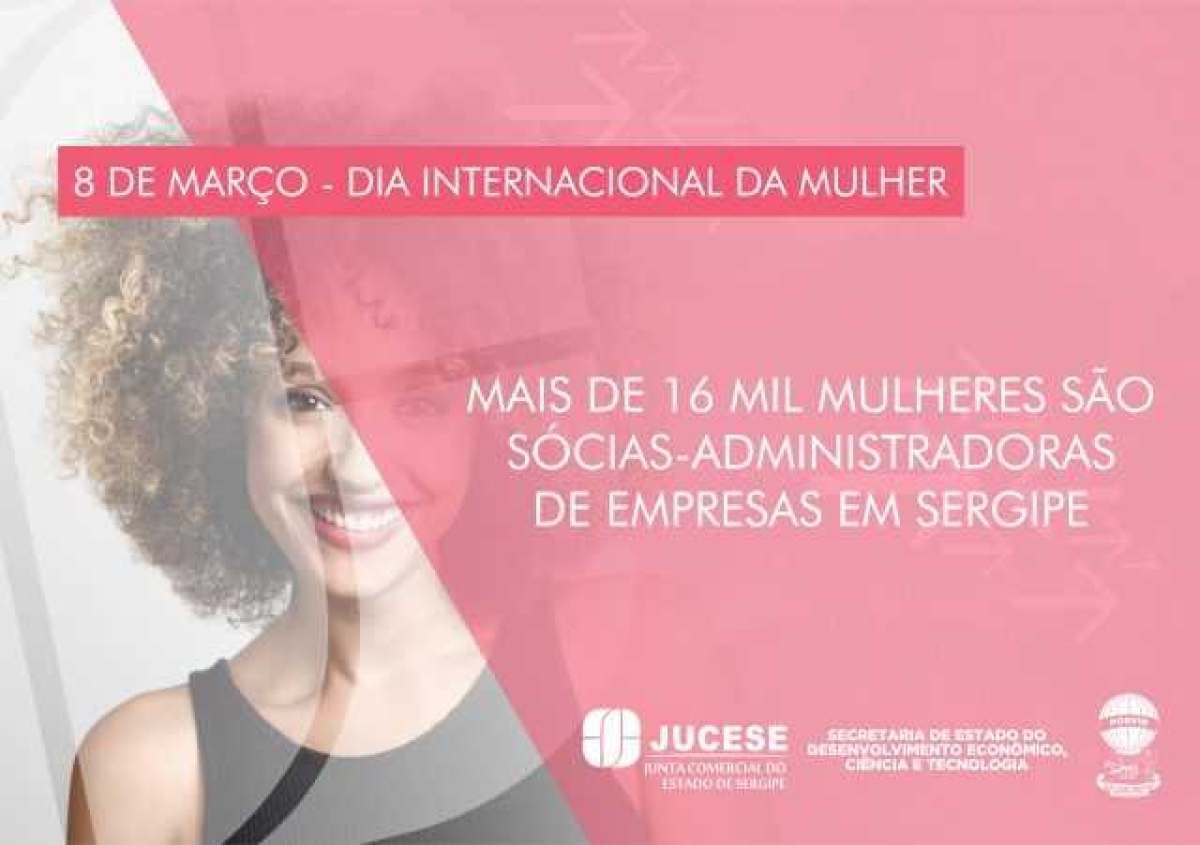 Mais de 47 mil empresas sergipanas têm a participação feminina (Imagem: Jucese)