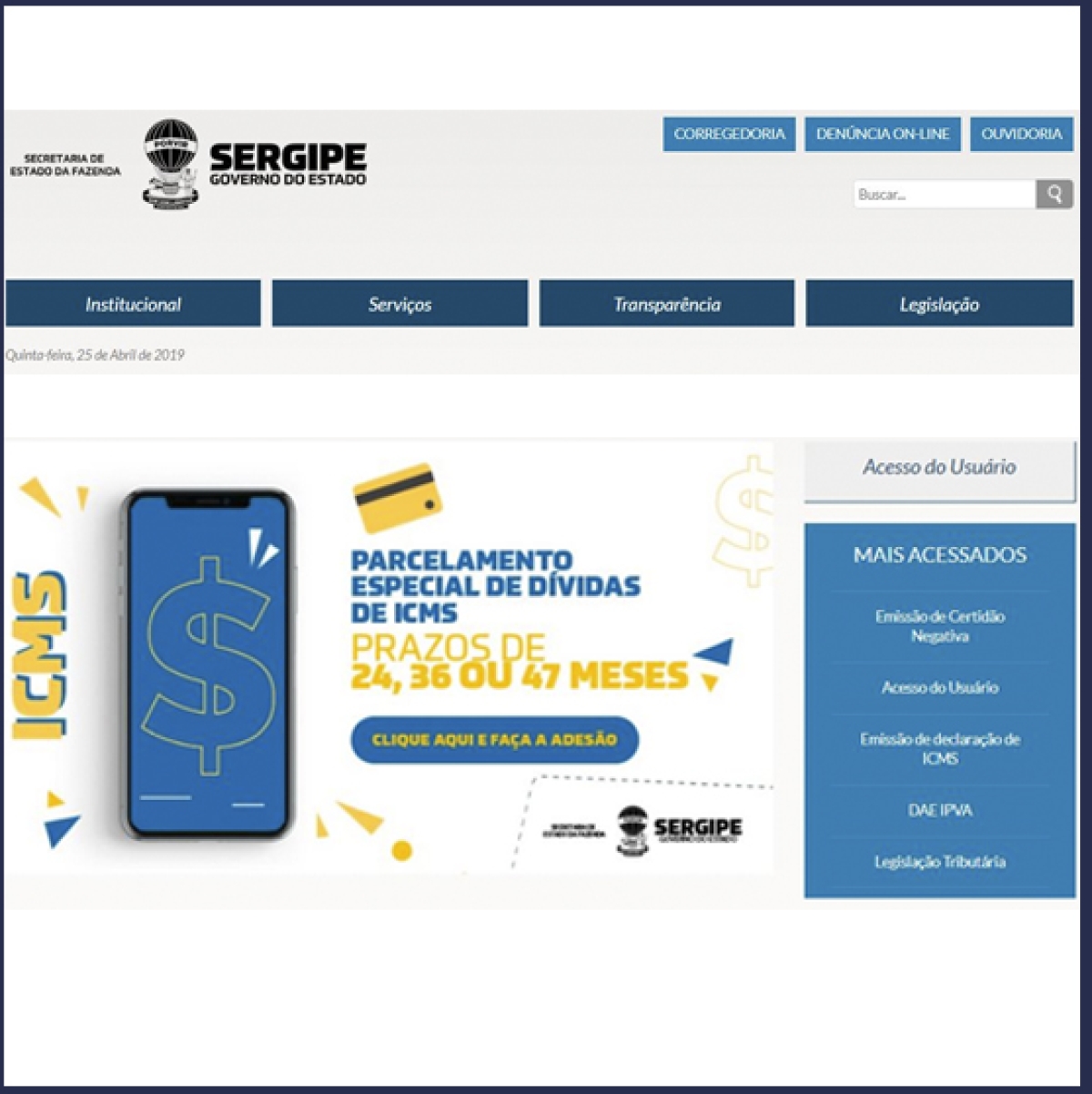 No endereço eletrônico, é possível acessar diversos serviços disponibilizados pela Sefaz (Foto: Reprodução)