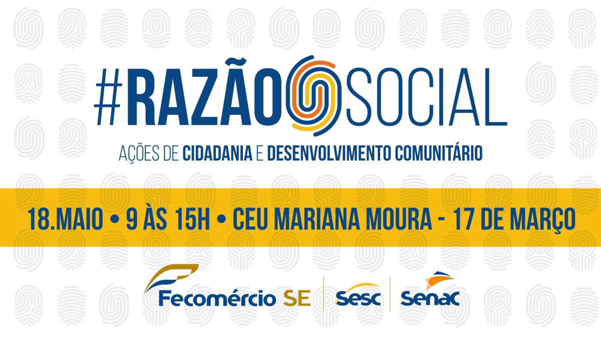 Razão Social: Fecomércio leva cidadania a moradores do 17 de março (Imagem: Divulgação/ Fecomércio/SE)