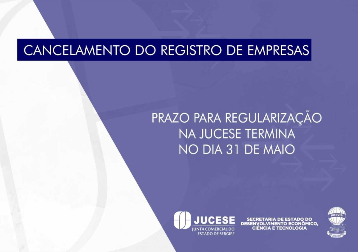 Prazo para empresas sem movimentação regularizarem situação termina nesta sexta-feira, 31/05 (Imagem: Jucese/SE)