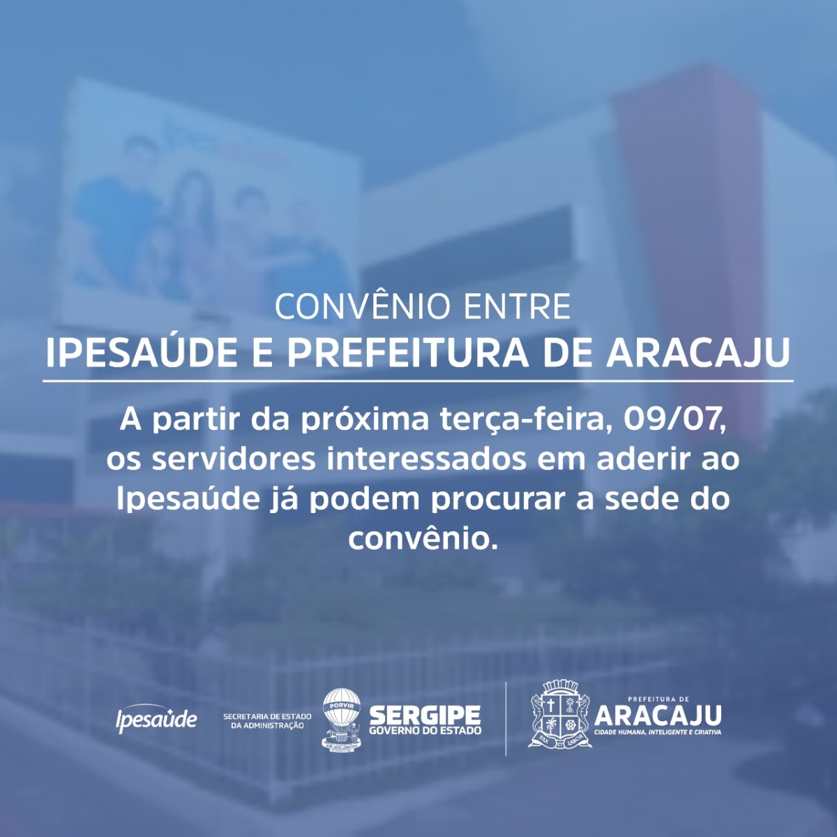 Servidores da Prefeitura de Aracaju poderão efetuar cadastro no Ipesaúde a partir desta terça, 9/7 (Imagem: Divulgação)