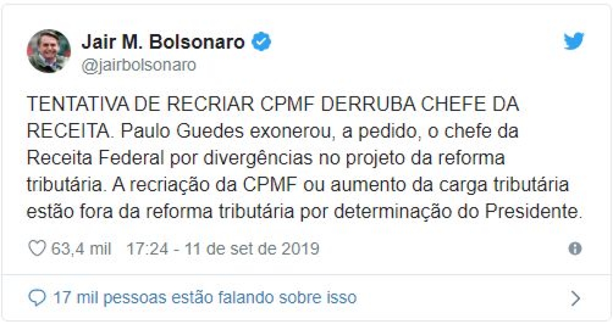No Twitter, Bolsonaro descarta recriação da CPMF e aumento de tributos (Imagem: Reprodução/ Twitter/ Jair M. Bolsonaro)