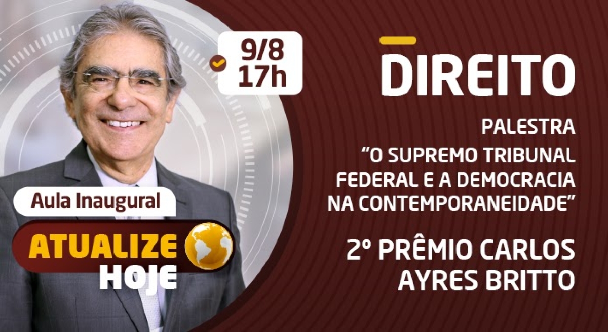 Carlos Ayres Britto fará palestra em Sergipe (Imagem: Divulgação/ Unit)