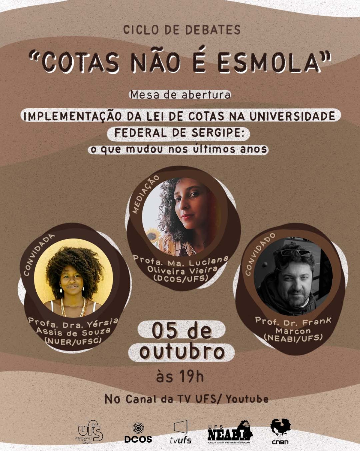 Ciclo de debates "Cotas não é esmola" acontece na UFS em outubro (Imagem: Divulgação)