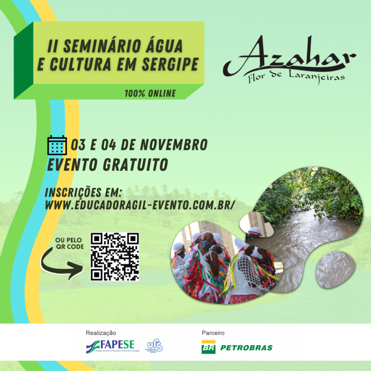 Projeto Azahar realiza II Seminário Água e Cultura em Sergipe (Imagem: Divulgação)