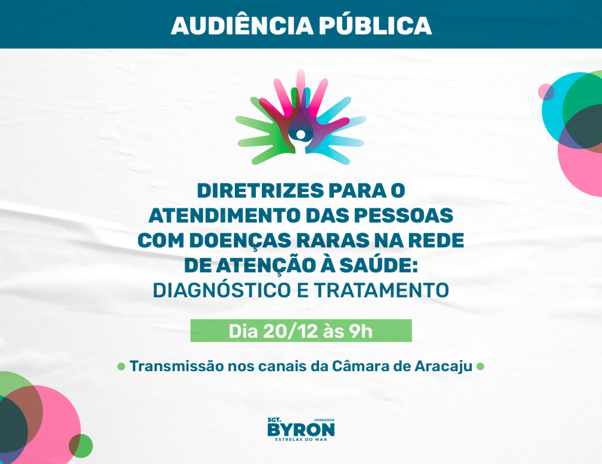 Câmara realiza audiência pública para discutir o atendimento da pessoa com doenças raras (Imagem: Assessoria Sargento Byron)