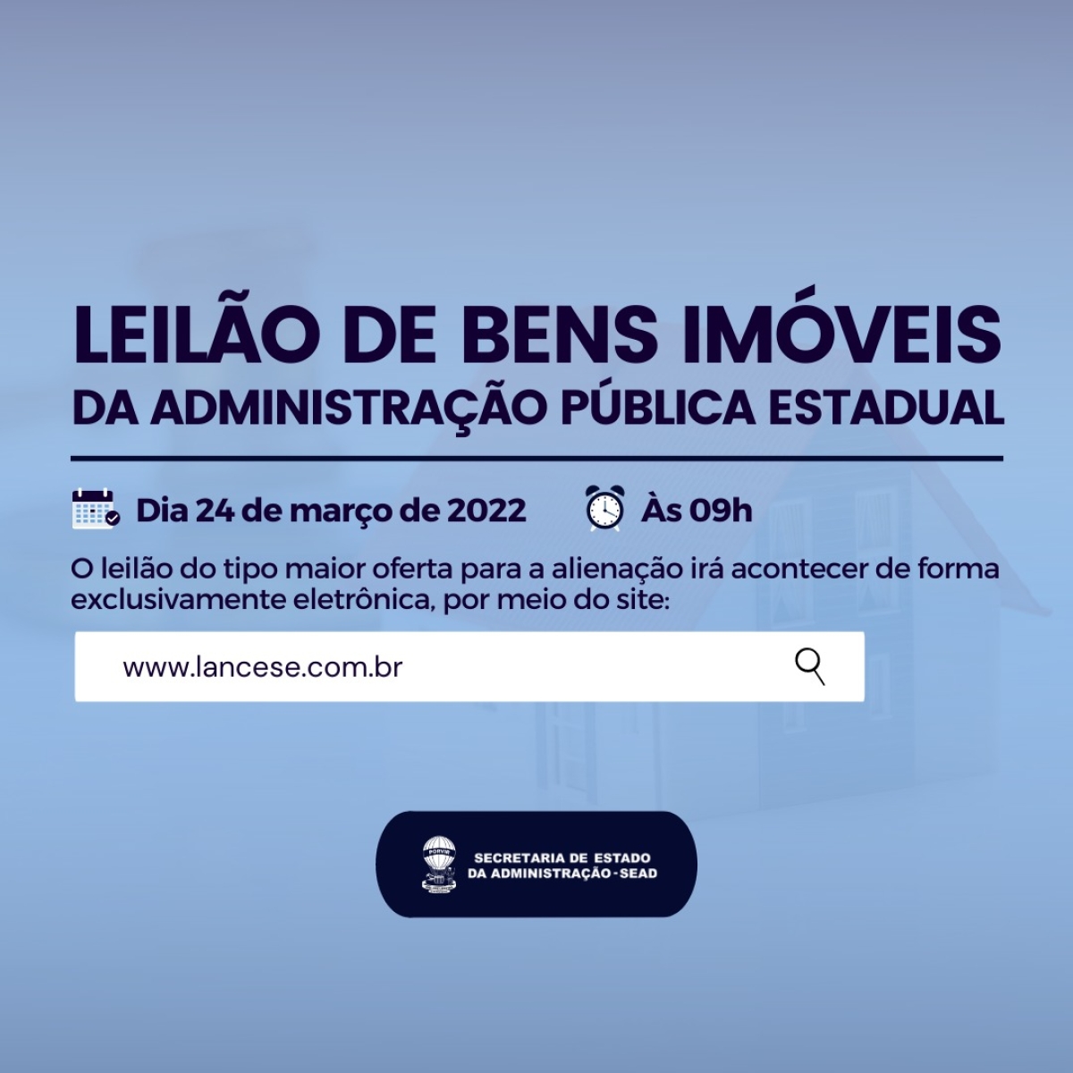 Sead realizará dia 24 de março primeiro leilão de imóveis deste ano (Imagem: Divulgação/ Sead/SE)