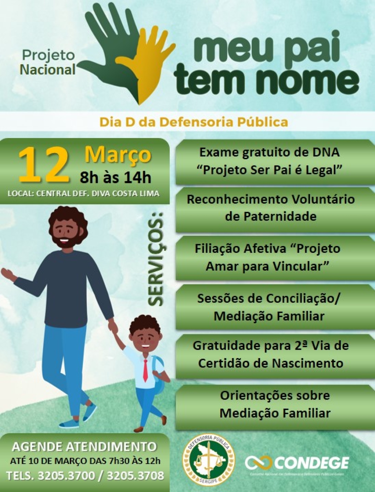 Defensoria Pública de Sergipe realiza dia 12 de março ação nacional Dia D "Meu Pai tem Nome" (Imagem: Divulgação/ DPE/SE)