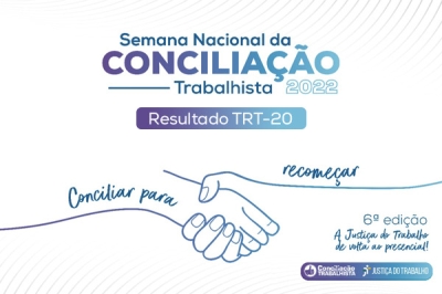 TRT-20 fecha acordos na Semana Nacional de Conciliação que somam quase de R$ 2 milhões - Imagem: TRT20-SE