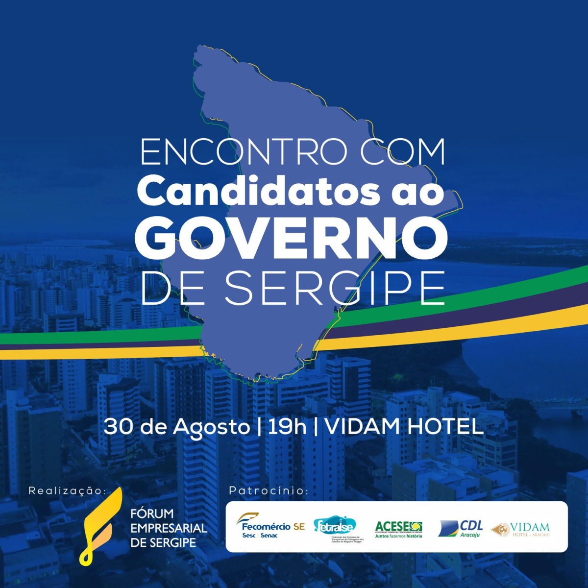 Fórum Empresarial de Sergipe realizará encontro com candidatos ao Governo, dia 30/8 - Imagem: Divulgação
