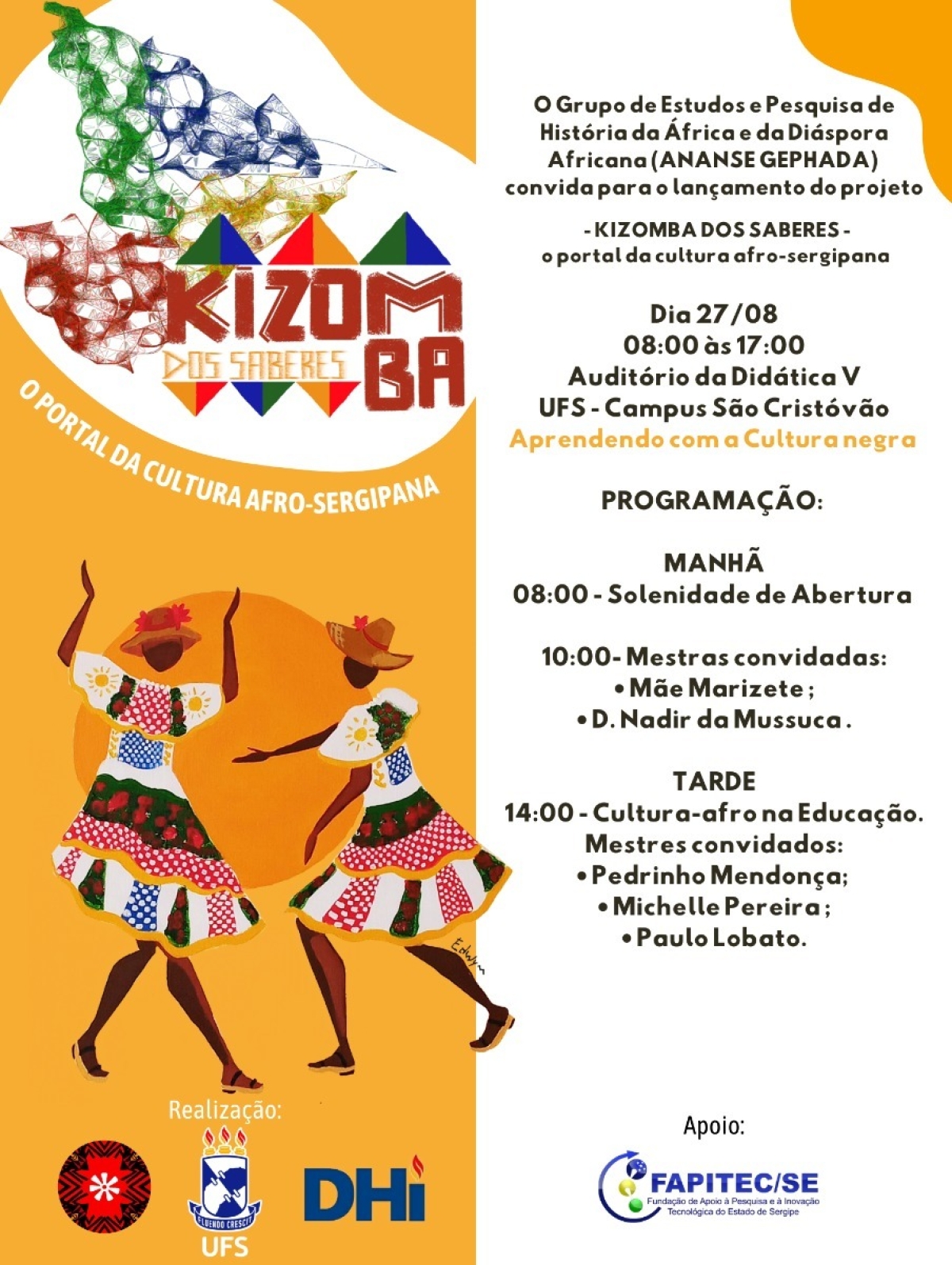UFS realiza solenidade de abertura do Projeto Educacional inédito - Kizomba dos Saberes - Imagem: Divulgação