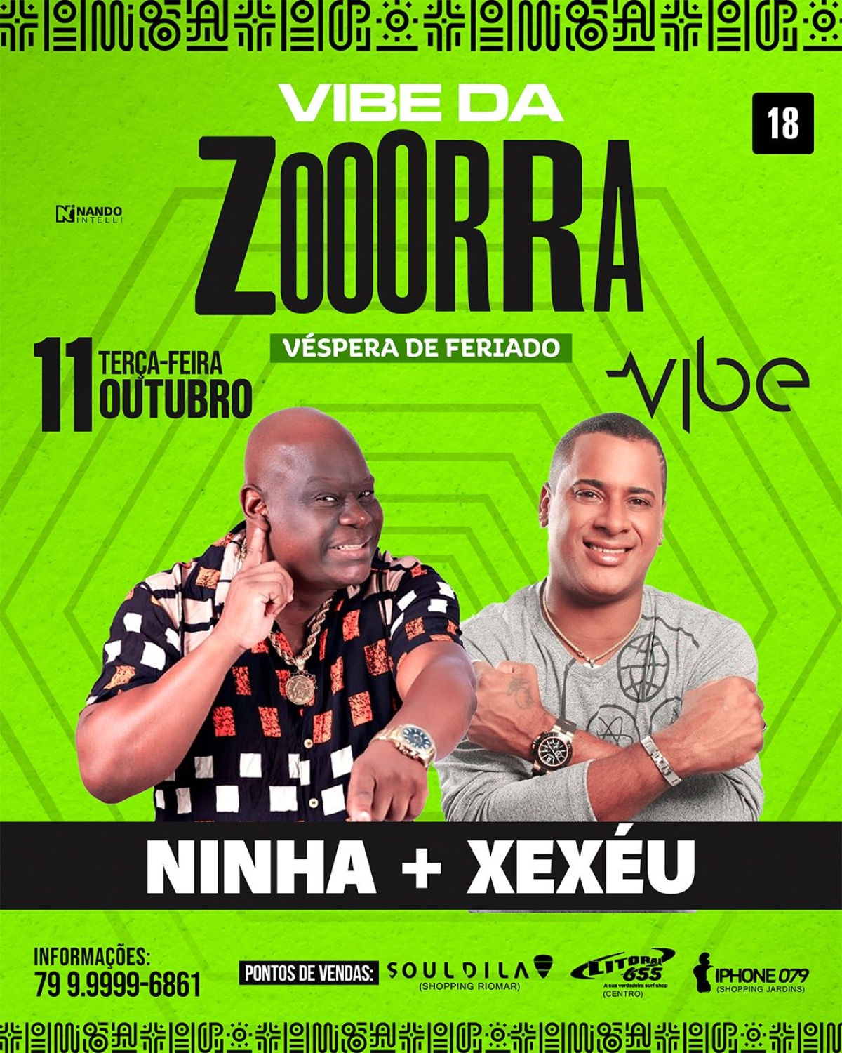 Vibe da Zorra - Imagem: Divulgação