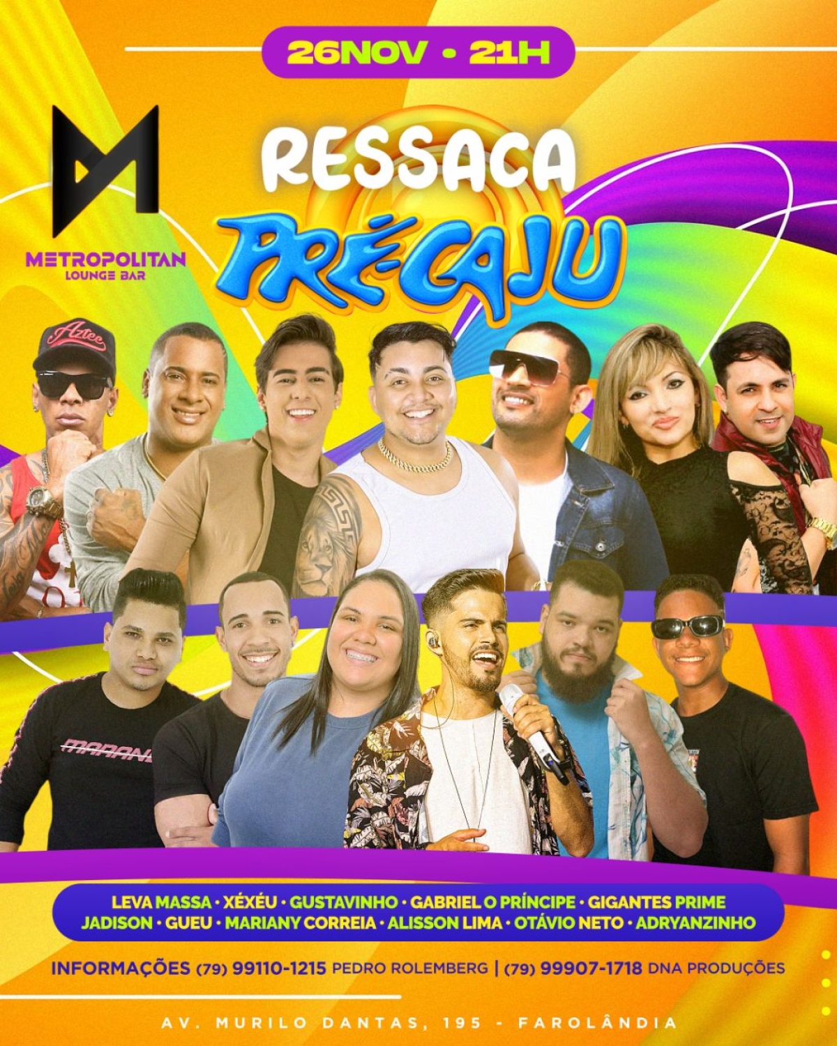 Ressaca do Pré-Caju no Metropolitan - Imagem: Assessoria Metropolitan Lounge Bar