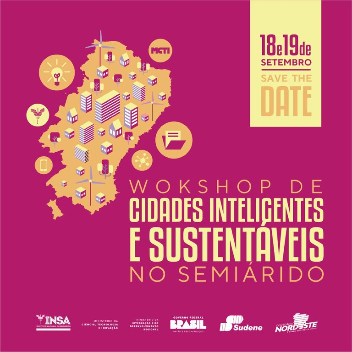 Workshop "Cidades Inteligentes e Sustentáveis no Semiárido Brasileiro: (Re)Imaginando Estruturas, Processos e Serviços Urbanos" - Imagem: Divulgação