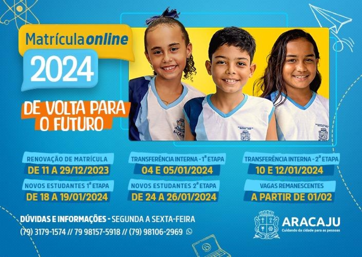 Matrícula Online 2024 começa nesta quinta, 4/1, com fase de transferência interna para Educação Especial - Arte: Ascom | Semed | Prefeitura de Aracaju
