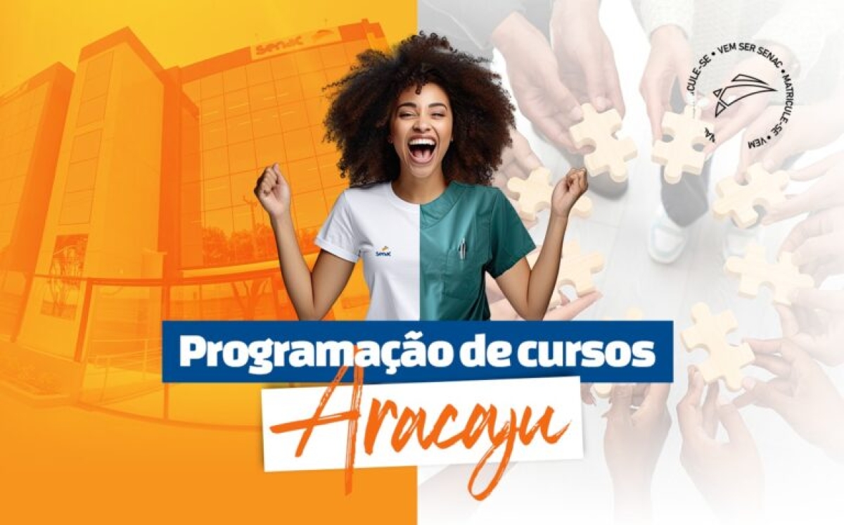Unidade do Senac Aracaju está com inscrições abertas para 37 cursos - Imagem: Divulgação | Senac Sergipe