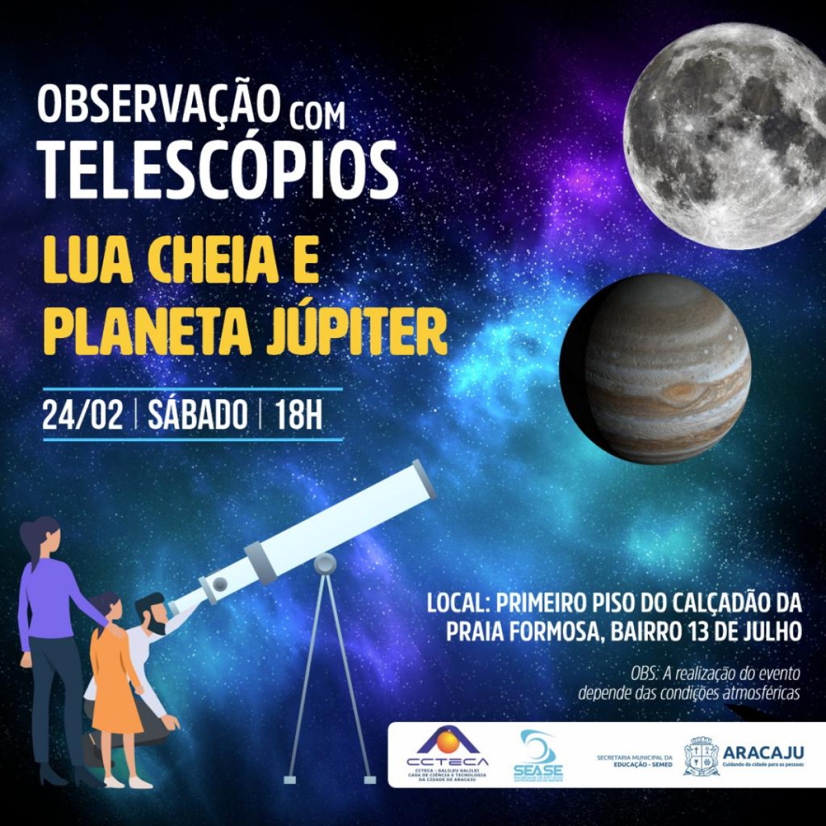 CCTECA promove observação da Lua e do planeta Júpiter com telescópios neste sábado, 24/2 - Arte: Ascom Semed | Prefeitura de Aracaju