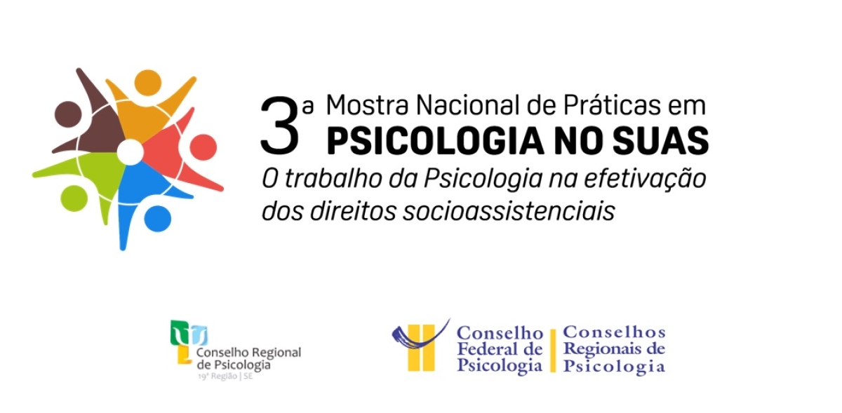 Aracaju sedia a etapa Nordeste da III Mostra Nacional de Práticas em Psicologia no SUAS - Imagem: CRP