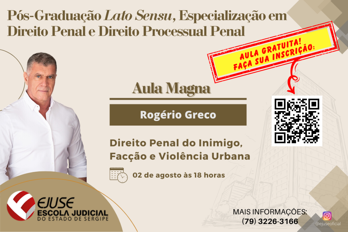 Aula Magna de Rogério Greco será aberta à comunidade jurídica - Foto: Divulgação/Assessoria
