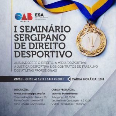 Sergipe sedia I Semin�rio de Direito Desportivo (Imagem: Divulga��o/Assessoria do Evento)