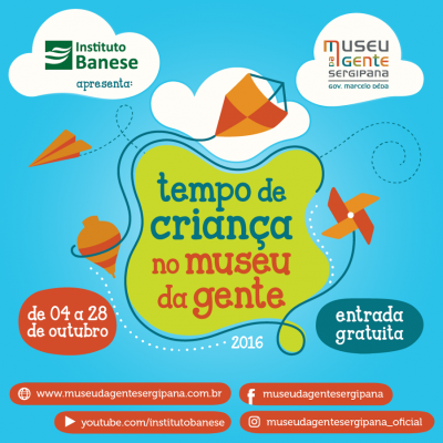 Tempo de Crian�a no Museu da Gente (Imagem: Divulga��o/Museu da Gente Sergipana)