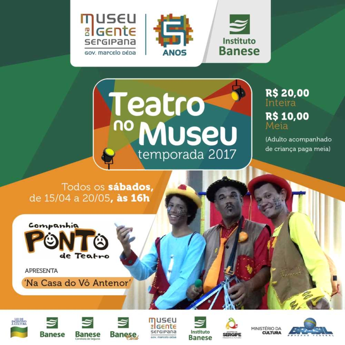 Cia. Ponto de Teatro faz sua última apresentação no Teatro no Museu (Imagem: Divulgação/Museu da Gente Sergipana)