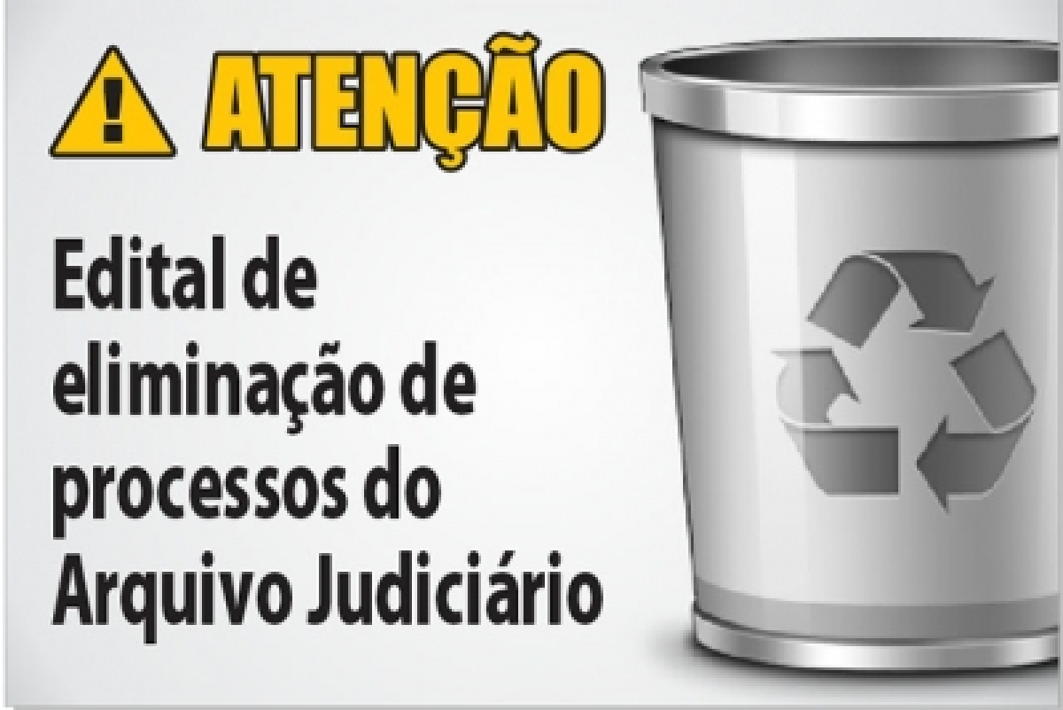 TJ/Sergipe: Divulgado Edital de Eliminação de processos (Imagem: TJ/SE)