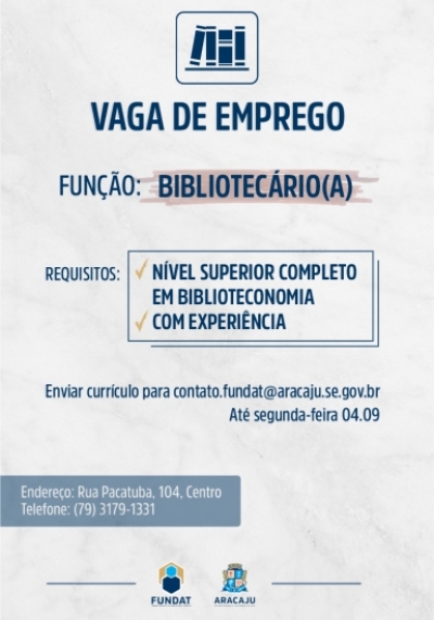 Fundat está com vaga de emprego para bibliotecário (Imagem: Fundat/Aracaju)