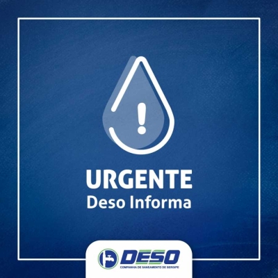 Deso: aviso de interrupção no abastecimento de água em Aracaju dia 03/09 (Imagem: Deso/SE)