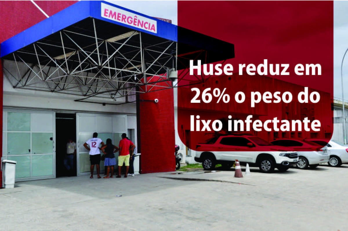 Huse reduz em 26% o peso do lixo infectante (Foto: SES/SE)