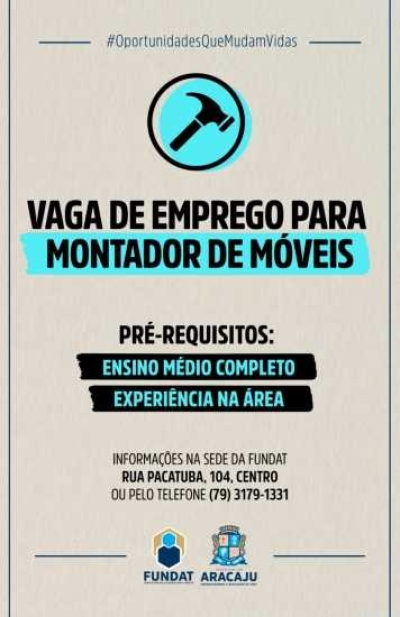 Fundat/Aracaju disponibiliza vaga para montador de móveis (Imagem: Fundat/Aracaju)