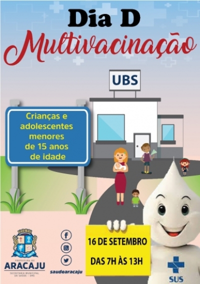 Dia "D" da Multivacinação acontece no próximo sábado (Arte: Ascom/SMS)