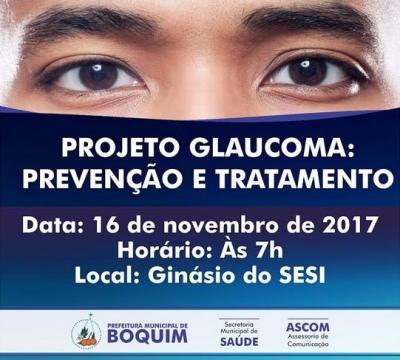 Prefeitura de Boquim realizará mais uma etapa do Projeto Glaucoma (Foto: ASCOM/PMB)