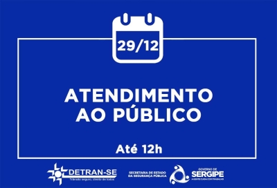 Atendimento ao público do Detran/Sergipe nesta sexta, 29, será até as 12h (Imagem: 