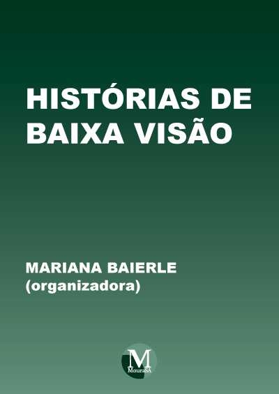 Histórias de Baixa Visão (Foto: Imagem)
