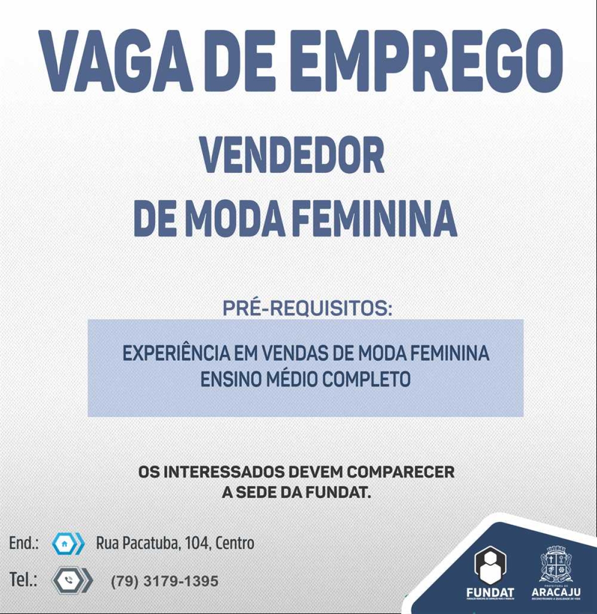 Fundat: vaga de emprego para gerente de moda feminina (Imagem: Divulgação/ Fundat)