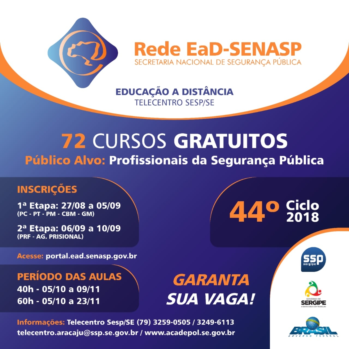 Rede EaD-SENASP oferece 72 cursos gratuitos aos profissionais de Segurança Pública (Imagem: SSP/SE)