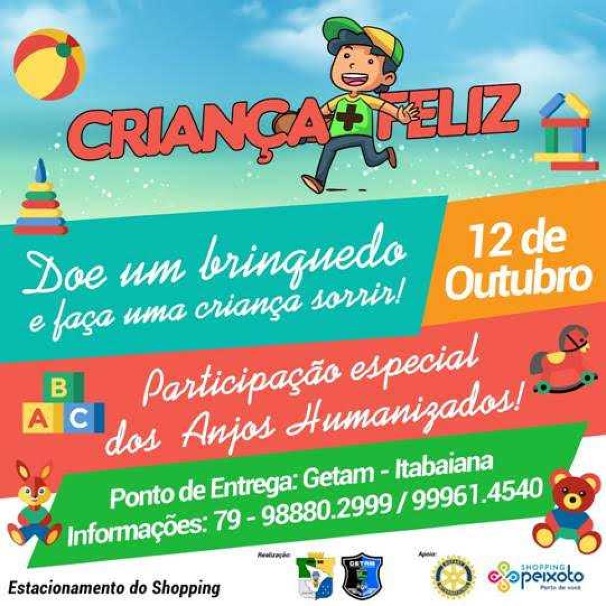 Getam do 3º Batalhão promove campanha para arrecadar brinquedos em Itabaiana (Foto: Assessoria PM/SE)