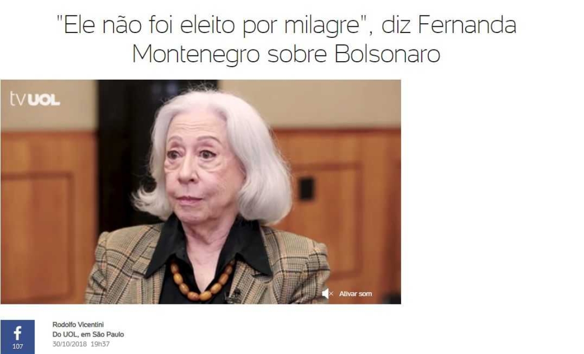 "Ele não foi eleito por milagre", diz Fernanda Montenegro sobre Jair Bolsonaro (Imagem: Reprodução/ UOL)