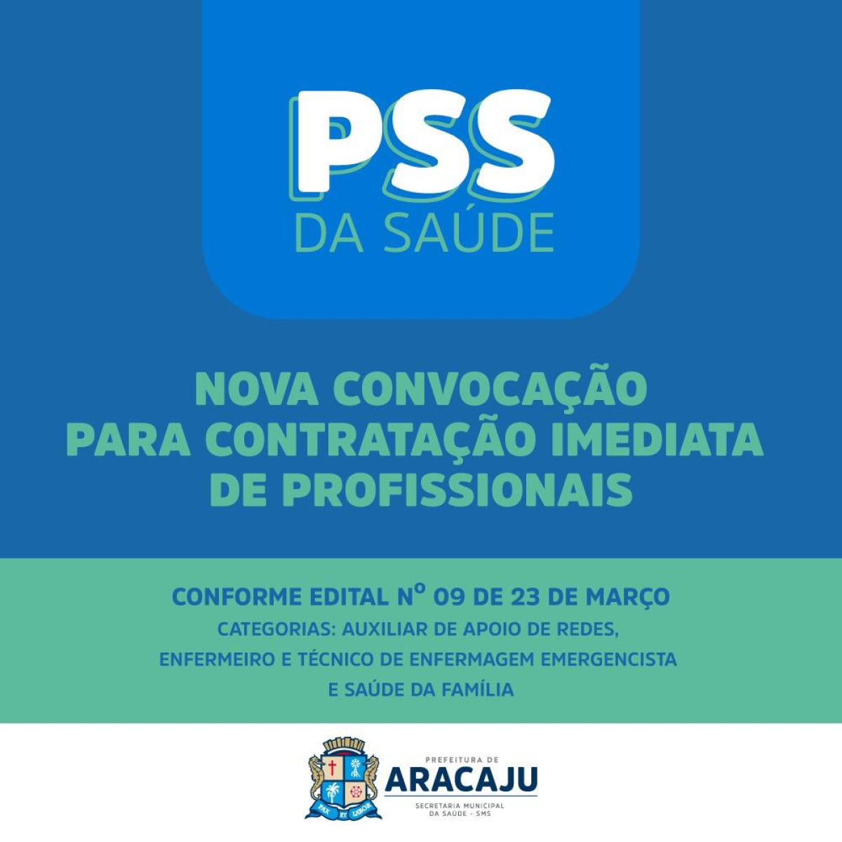 Prefeitura faz nova convocação do PSS da Saúde para contratação imediata de profissionais (Foto: Prefeitura de Aracaju)